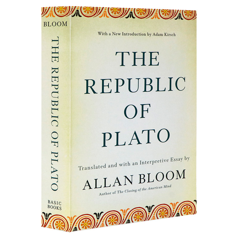 柏拉图 理想国 英文原版书籍 The Republic of Plato 阿兰 布鲁姆翻译版 第3版 豆瓣阅读 柏拉图的意图核心 亚当 基尔希作引言