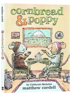 现货 面包鼠与波波鼠英文原版绘本 Cornbread and Poppy ​凯迪克奖作者Matthew Cordell马修·科德尔儿童插画故事书籍
