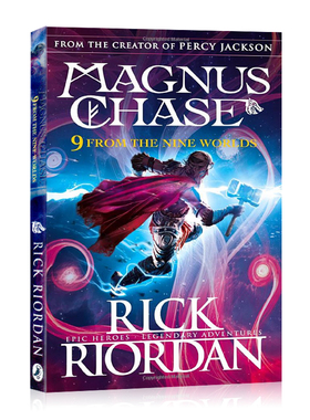 percy jackson 马格纳斯与仙宫之神9个不同世界 英文原版 Magnus Chase and the Gods of Asgard 9 From the Nine Worlds 北欧神话