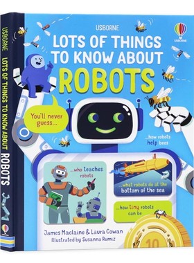 Usborne关于机器人你所需要知道的那些事 英文原版 Lots of Things to Know About Robots 儿童科普百科绘本 彩色插图图解英语读物