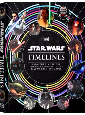DK出版星球大战时间线 Star Wars Timeline百科图鉴 英文原版  儿童科幻主题绘本 视觉时间线全彩图解 英语读物读本 精装大开