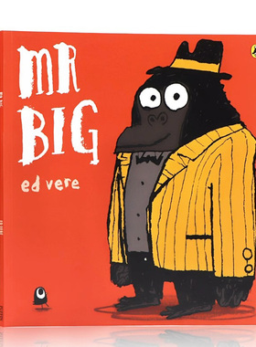 大先生 Mr Big  英文原版绘本 儿童英语启蒙认知图画故事书 幽默滑稽睡前故事读物 Ed Vere 艾德·维尔 小故事蕴藏大道理