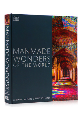 DK百科世界人造奇观 Manmade Wonders of the World 英文原版 探索标志性建筑景观历史文明遗迹大赏建筑构造揭秘全彩精装