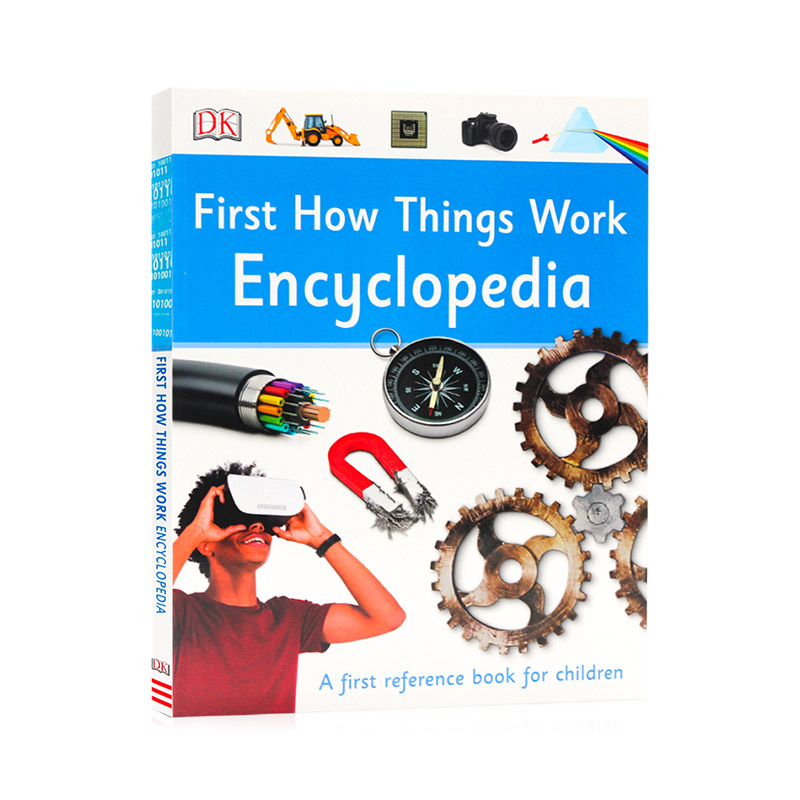 英文原版DK工作原理百科全书First How Things Work Encyclopedia STEM科学启蒙 First Reference精美插图 DK儿童图解百科科普图书