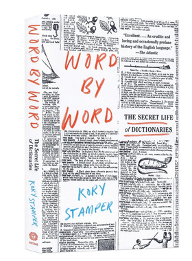 Word by Word 逐字逐句 字典的秘密人生 英文原版传记  字词典编制过程中的酸甜苦辣语言定义全英文版进口书籍 Kory Stamper