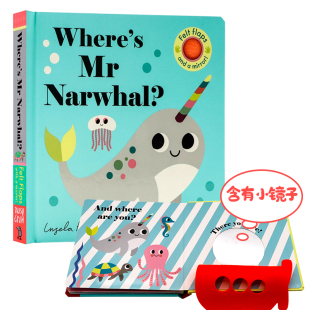 独角鲸先生在哪里？Where 亲亲小手翻翻书系列 幼儿感官发展亲子阅读 绘本 Narwhal? 儿童早教认知图画撕不烂纸板书 英文原版