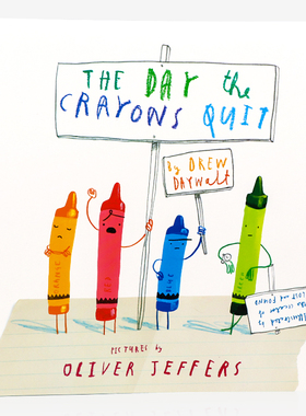 小蜡笔大罢工 The Day The Crayons Quit 进口英文原版正版 绘本  平装大开 蜡笔辞职 Oliver Jeffers 名家绘本