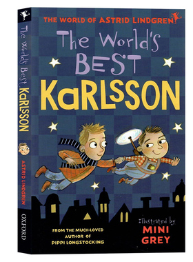 世界上最好的朋友卡尔松 英文原版小说 The World's Best Karlsson 小飞人系列著名瑞典获奖儿童文学作家Astrid Lindgren作品