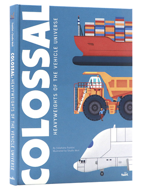 科普大书 巨无霸 运输巨人 英文原版绘本 Colossal Heavyweights of the Vehicle Universe 机械巨人指南儿童精装大开进口书籍