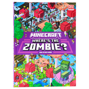 我的世界 僵尸在哪里 Minecraft Where s the Zombie Search and Find Adventure 英文原版儿童找茬游戏书 亲子互动 精装Mojang AB