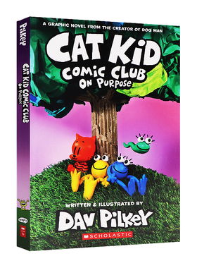 Cat Kid Comic Club 小彼蒂的漫画俱乐部3英文版原版Dog Man神探狗狗作者Dav Pilkey  全彩儿童漫画章节书青少年课外阅读书籍