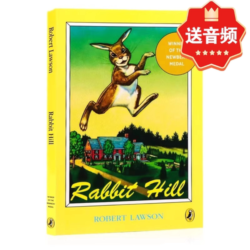 兔子坡 兔子山 Rabbit Hill  进口英文原版正版 纽伯瑞儿童文学奖金奖小说 小兔希尔 中小学生课外阅读 Robert Lawson罗伯特罗素