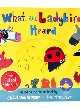 瓢虫听到了什么 英文原版绘本 What the Ladybird Heard A Push, Pull and Slide Book 启蒙推拉滑动机关操作纸板书趣味互动玩具书