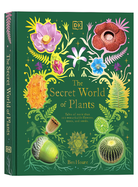 DK出版 英文原版绘本 植物的秘密世界The Secret World of Plants 儿童植物科普百科图鉴 精装大开 Ben Hoare 7-9岁