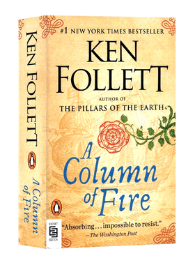 圣殿春秋 中世纪三部曲3 永恒火焰 烈火之柱 英文原版 A Column of Fire 巨人的陨落作者肯福莱特 Ken Follett 历史小说书籍