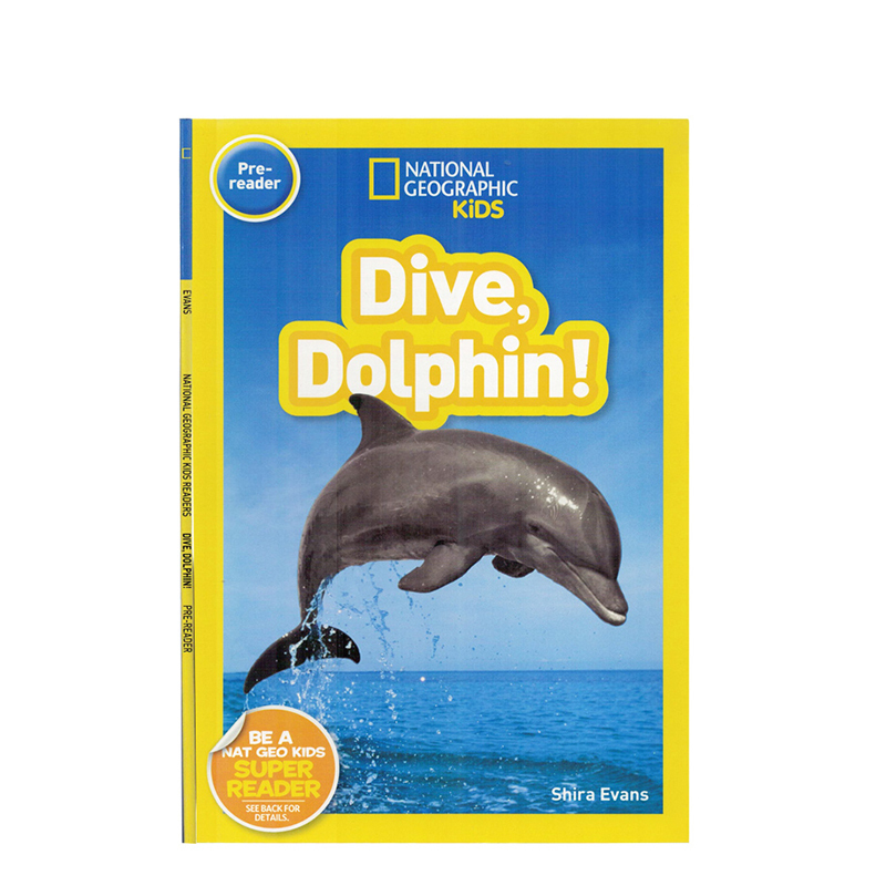 进口英文原版正版绘本National Geographic Kids pre-Readers:Dive, Dolphin海豚入水 国家地理分级阅读初阶低幼儿童英语启蒙绘本
