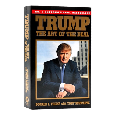 特朗普交易的艺术 Trump The Art of the Deal  英文原版 美国总统川普市场研究商业管理书籍 Donald J Trump