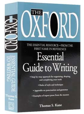 牛津写作指南 英文原版 The Oxford Essential Guide to Writing 从零开始构思且表达写作想法Thomas S. Kane 英语写作学习工具书