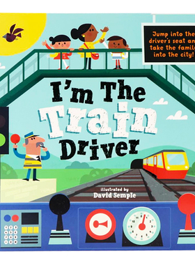 牛津精品认知绘本 我是火车司机 英文原版绘本 I'm The Train Driver 交通工具职业认知图画书平装大开 Oxford牛津大学出版社