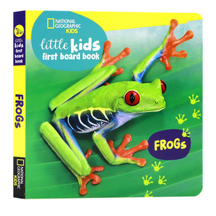 美国国家地理  青蛙 英文原版绘本 National Geographic Kids Little Kids First Board Book Frogs 儿童启蒙学习科普百科纸板书