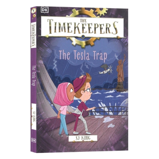 DK出品时间守护团特斯拉陷阱英文原版 The Timekeepers: The Tesla Trap 守护者系列历史主题儿童冒险章节桥梁故事书进口书籍