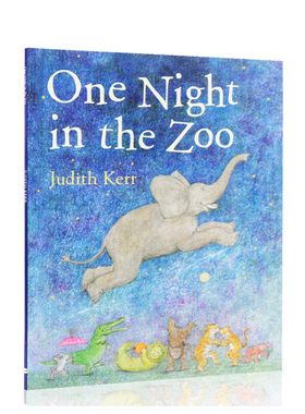 动物园奇妙夜 One Night in the Zoo 进口英文原版正版 绘本 平装大开 老虎来喝下午茶同作者 Judith Kerr