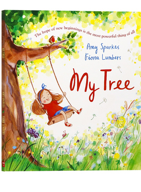 我的树 My Tree 英文原版绘本温馨感人亲子阅读儿童读物进口图画书Scholastic出版Amy Sparkes著