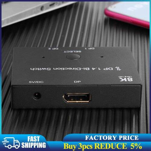 Displayport Splitter DP1.4 Bi-Direction Switch 8K/60Hz Audio