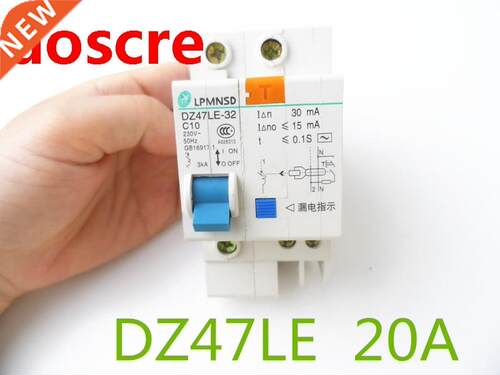 DZ47LE 1P+N 20A C type 230V~ 50HZ/60HZ Residual current Circ