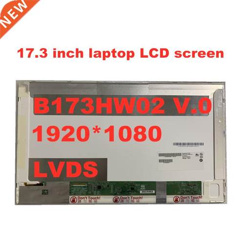 17.3 inch B173HW02 V.0 N173HGE L11 HSD173PUW1 B173HW01 V.2