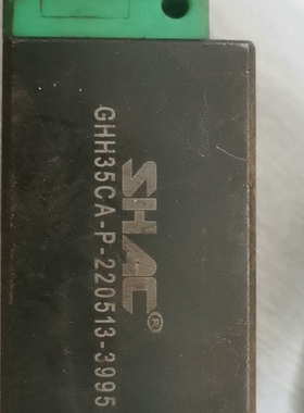 台湾鼎瀚SHAC滑块GHH35CA-P-220513-399 议价