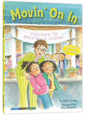 成长全知道：我们的新学校 Social Studies Connects : Movin‘ On In!英语读物原版 适应能力 经济意识 社会竞争力 大奖童书