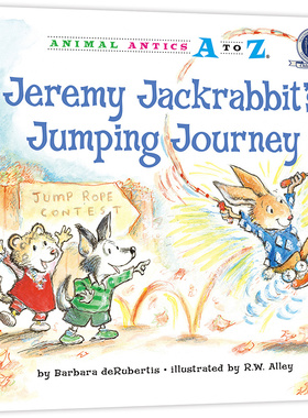 （精装）幼儿园里的26个开心果：赢得跳绳比赛 Animal Antics A to Z : Jeremy Jackrabbit`s Jumping Journey认字母学单词练表达