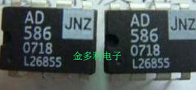 AD586JN  AD586JNZ    进口拆机现货保证正品