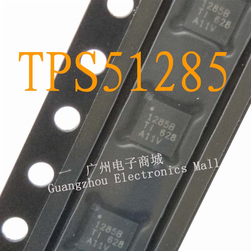 1285B/TPS51285B逻辑芯片数字显示屏缓冲继电器电源驱动板模块IC