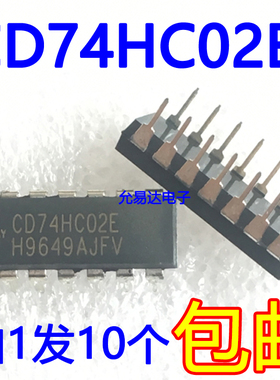 全新原装 CD74HC02E 直插 74HC02 DIP【10只8元】