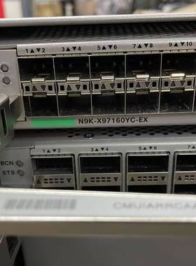配件N9K-C9504 N9K-X97160YC议价