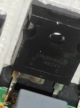适用帝豪EV500新能源充电机 EPH3006H快恢复二极管拆机