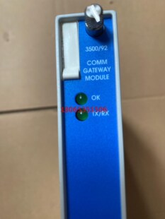 本特利 DCS卡件 3500/92 需要联系 价格好说!