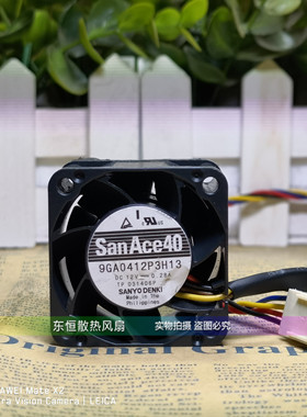 原装三洋Sanyo 9GA0412P3H13 4028 12V 0.28A 4CM 服务器散热风扇