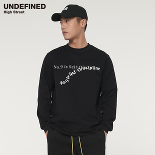 T恤 STREET潮牌NO9是自律slogan印花潮牌长袖 UNDEFINED HIGH