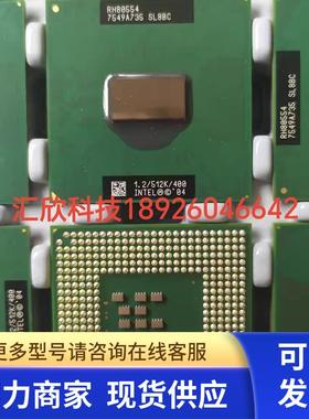 cpu INTEL 1.2  SL8BC SL89P RH80554  RH80536现货PGA479针
