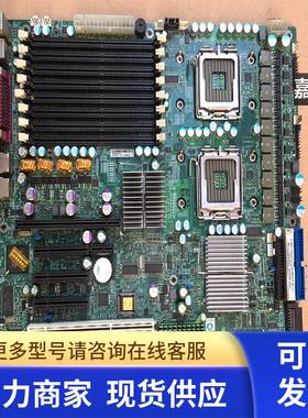 超微 X7DB8 双路服务器主板 LGA771 至强E54L54系列 现货测试议价