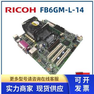 FB6GM No.R0176020A 工控主板FWB FB6GM现货议价 RICHO理光