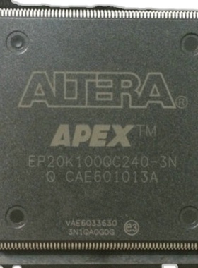 EP20K100QI240－2V EP20K100TC144－1X原装进口假一罚十可售军工