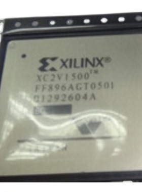 XC2V1500－4FG676I XC2V1500－4FGG676C原装现货假一罚十可售军工