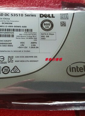 DELL S3510 0CM65W CM65W SSDSC2BB800G6R 800G SSD SATA固态硬盘