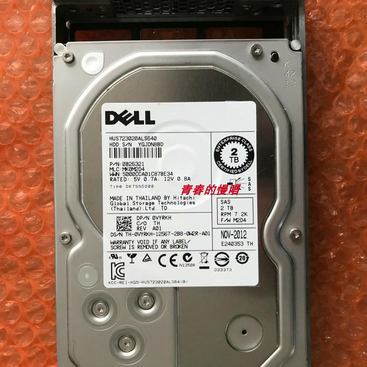 DELL 0VYRKH 0WTJVY 0YY34F 0WDC07 2T 2TB SAS 7.2K 6Gb 3.5硬盘