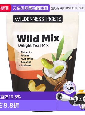 香港直邮Wilderness Poets LLC,有机野生混合物，愉悦混合干果，8