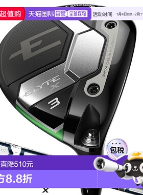 日本直邮Callaway ELYTE X 球道木 Elite 球道木 男士右手 PROJEC